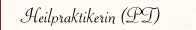 Heilpraktikerin (PT)